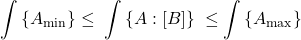 \begin{equation*} \sumb{A_\mathrm{min}} \leq  \; \sumbw{A}{B} \; \leq \sumb{A_\mathrm{max}} \end{equation*}