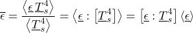 \begin{equation*}  \xglob\emis = \frac{\ex{\xloc\emis\,\tsurfl^4}}{\ex{\tsurfl^4}} = \exw{\xloc\emis}{\tsurfl^4} = \mc{\xloc\emis}{\tsurfl^4}\,\ex{\xloc\emis} \end{equation*}
