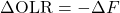 \begin{equation*} \Delta \OLR = -\Delta F \end{equation*}