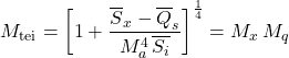 \begin{equation*} M_\mathrm{tei} = \left[ 1 + \frac{\xglob{S_x} - \xglob{Q_s}}{M_\albedo^4 \, \xglob\isi} \right]^\frac{1}{4} = M_x \, M_q \end{equation*}
