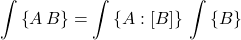 \begin{equation*} \sumb{A \, B} = \sumbw{A}{B} \, \sumb{B}  \end{equation*}