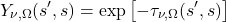 \begin{equation*} Y_{\nu,\Omega}(s^\prime, s) = \exp\left[ -\tau_{\nu,\Omega}(s^{\prime}, s) \right] \end{equation*}
