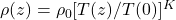\rho(z) = \rho_0 [T(z)/T(0)]^K