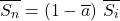 \begin{equation*} \xglob\Sn = \left(1-\albedog\right)\,\xglob\isi \end{equation*}