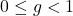 Rendered by QuickLaTeX.com 0 \leq g < 1